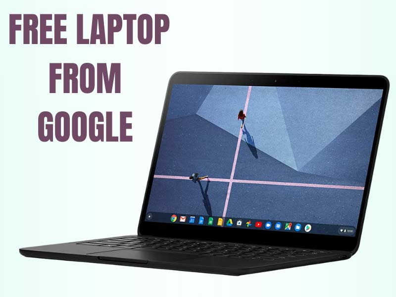 free laptop from google